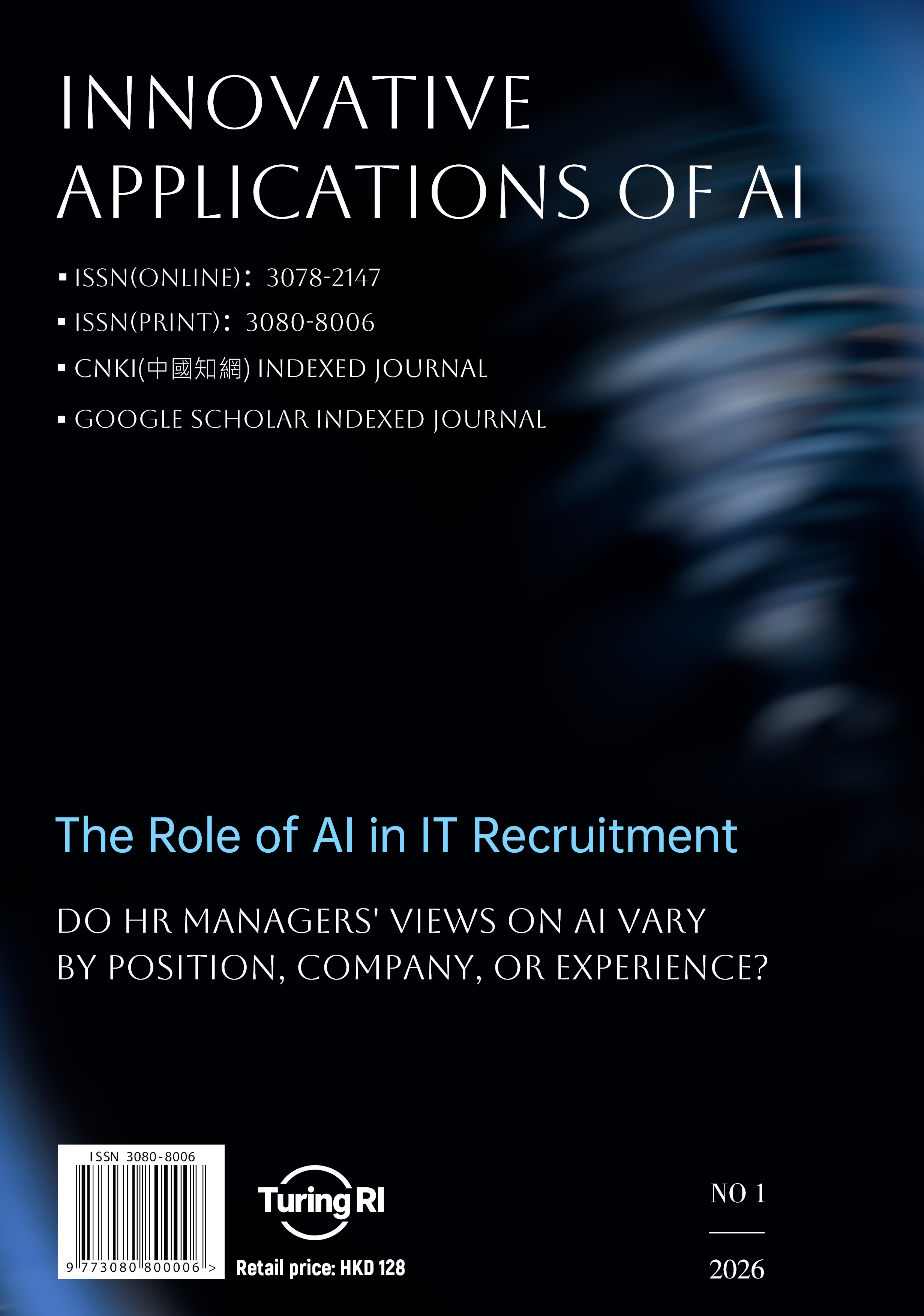 					View Vol. 3 No. 1 (2026): The Role of AI in IT Recruitment
				