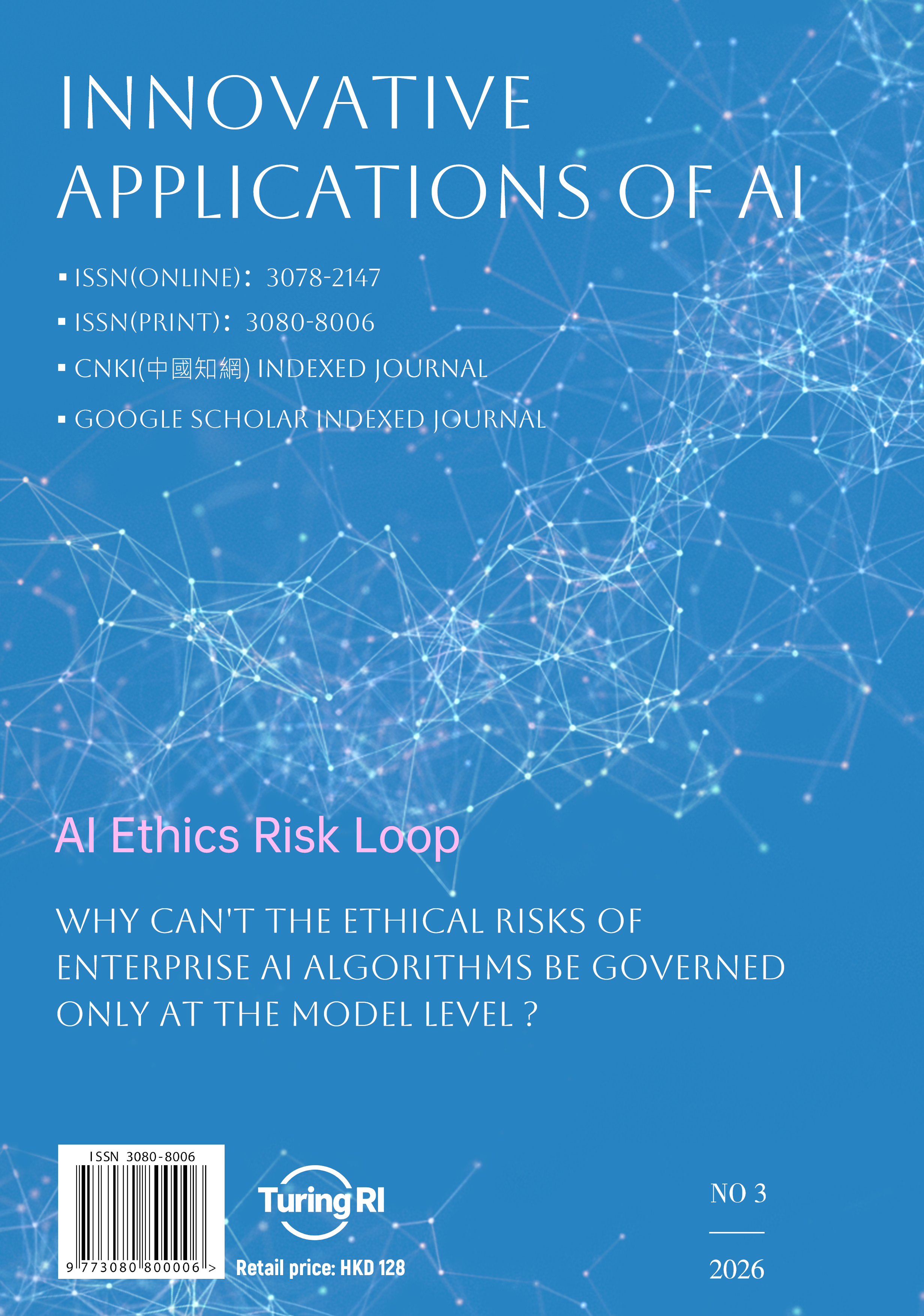 					View Vol. 3 No. 3 (2026): AI Ethics Risk Loop
				